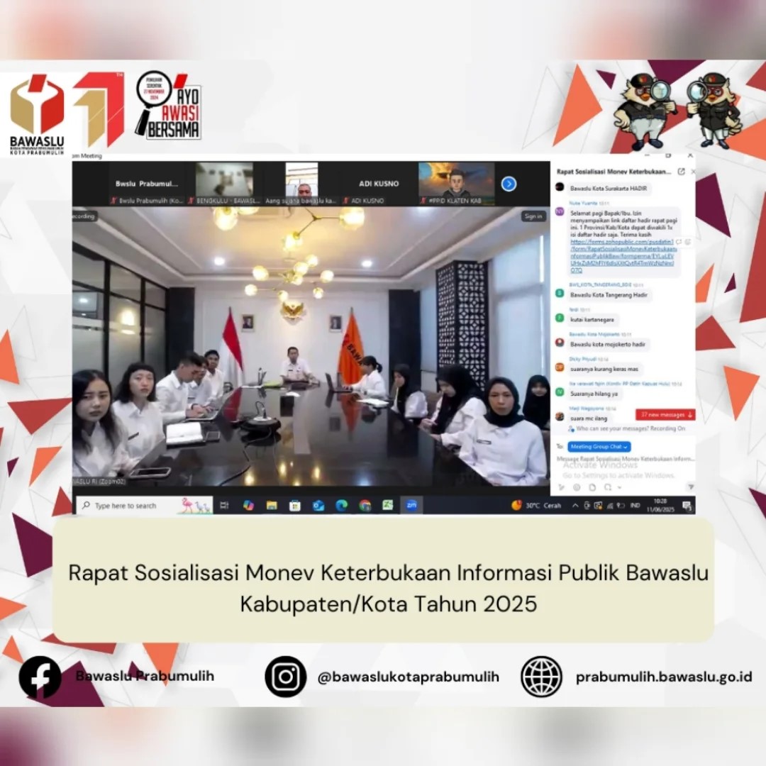 Rapat Sosialisasi Monitoring & Evaluasi (Monev) Keterbukaan Informasi Publik Bawaslu Kabupaten/Kota