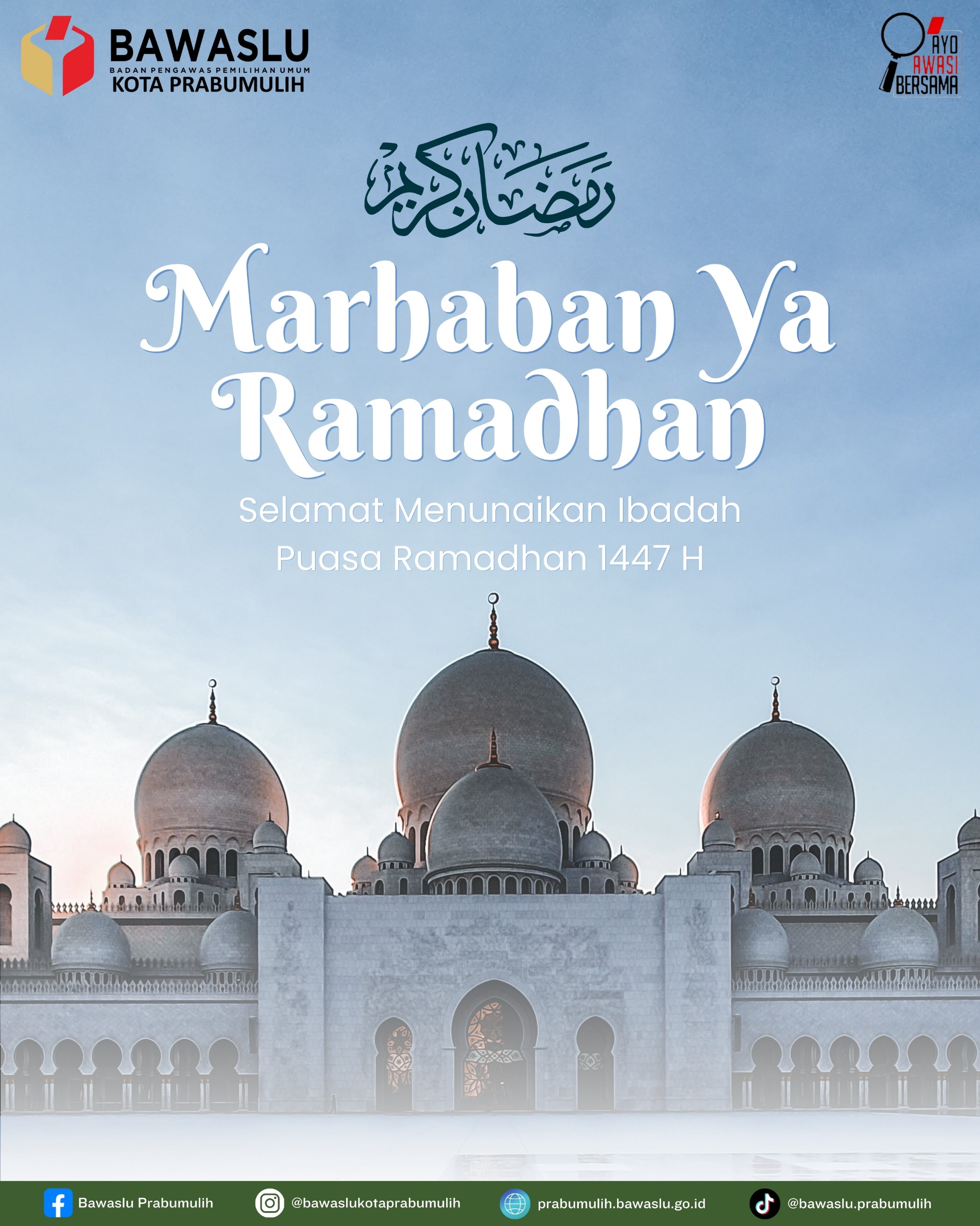 Bulan Suci Ramadhan 1447 H yang diperkirakan dimulai pada 19 Februari 2026 disambut dengan antusias oleh masyarakat Indonesia. Bawaslu Prabumulih menegaskan perannya dalam menjaga suasana damai, toleran, dan kondusif selama Ramadhan, sekaligus mengajak seluruh masyarakat memperkuat nilai kebersamaan di tengah keberagaman bangsa.