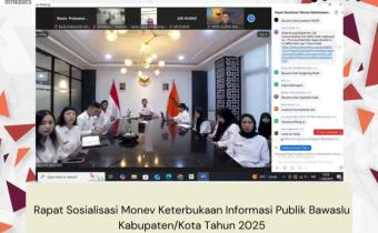 Rapat Sosialisasi Monitoring & Evaluasi (Monev) Keterbukaan Informasi Publik Bawaslu Kabupaten/Kota